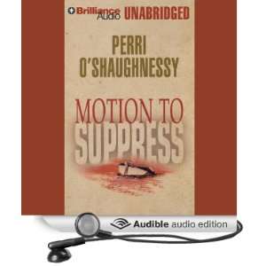  Motion to Suppress (Audible Audio Edition) Perri O 