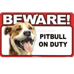 BEWARE Guard Dog on Duty Sign   Pitbull