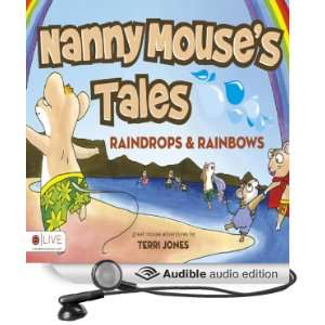  Nanny Mouses Tales Raindrops and Rainbows (Audible Audio 