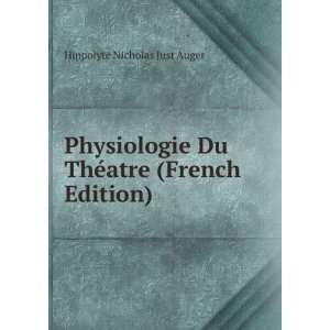   Du ThÃ©atre (French Edition) Hippolyte Nicholas Just Auger Books