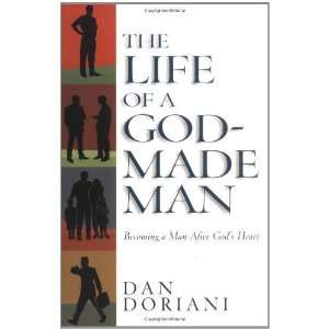  The Life of a God Made Man [Paperback] Dan Doriani Books