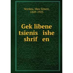   £libene tsienis ishe shrif en Max Simon, 1849 1923 Nordau Books