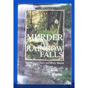  Murder At Rainbow Falls By Tommy Lovelace 