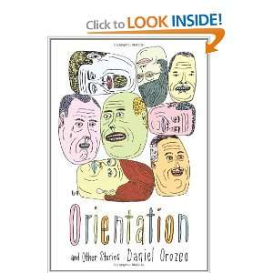 Orientation And Other Stories [Hardcover] Daniel Orozco Books