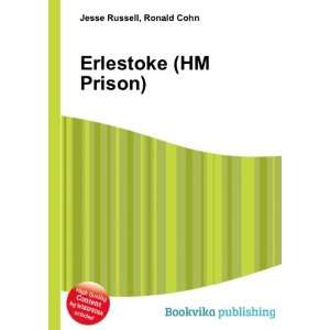  Erlestoke (HM Prison) Ronald Cohn Jesse Russell Books