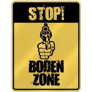 New  Stop  Boden Zone  Parking Sign Name 