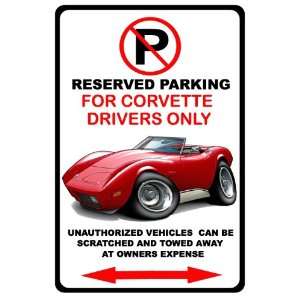    1973 76 Chevy Corvette Muscle Car No Parking Sign 