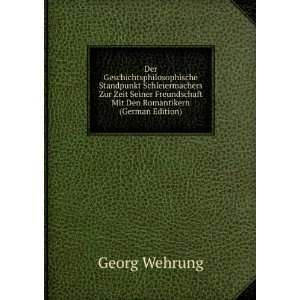   Mit Den Romantikern (German Edition) Georg Wehrung Books