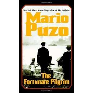  The Fortunate Pilgrim [Mass Market Paperback] Mario Puzo Books