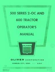 Oliver 500 600 Series 2 OC Tractor Operators Manual  