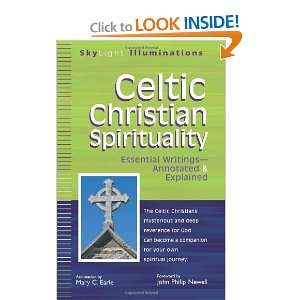  Celtic Christian Spirituality Essential Writings 