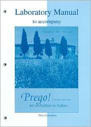Laboratory Manual to accompany Prego An Invitation to Italian 