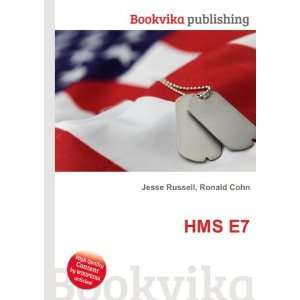  HMS E7 Ronald Cohn Jesse Russell Books