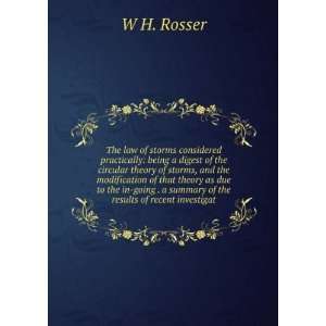   of the results of recent investigat W H. Rosser  Books