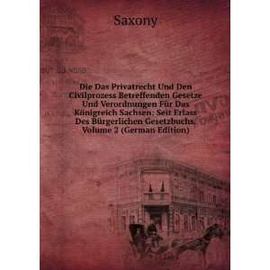   Gesetzbuchs, Volume 2 (German Edition) (9785877937291) Saxony Books