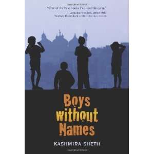  Boys without Names [Paperback] Kashmira Sheth Books