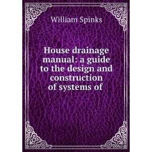   to the design and construction of systems of . William Spinks Books