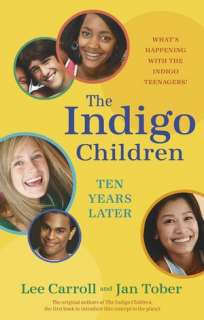 The Indigo Children Ten Years Later Whats Happening with the Indigo 