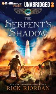The Serpents Shadow (Kane Chronicles Series #3)