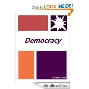 Democracy  Full Annotated version Henry Adams  Kindle 