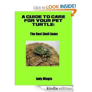   Pet Turtle The Real Shell Game Judy Mingle  Kindle Store
