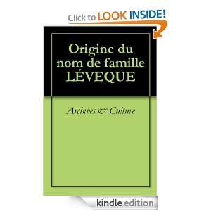 Origine du nom de famille LÉVEQUE (Oeuvres courtes) (French Edition 