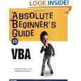 Absolute Beginners Guide to VBA by Paul McFedries ( Paperback 