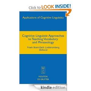 Cognitive Linguistic Approaches to Teaching Vocabulary and Phraseology 