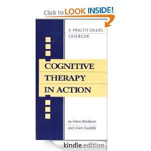 Cognitive Therapy in Action A Practitioners Casebook Ivy Marie 