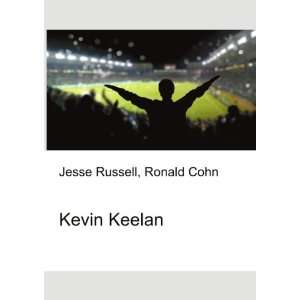  Kevin Keelan Ronald Cohn Jesse Russell Books