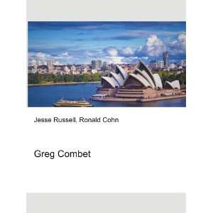  Greg Combet Ronald Cohn Jesse Russell Books
