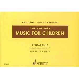  Music for Children   Volume 1 Pentatonic Musical 