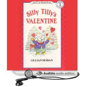   Silly Tillys Valentine (Audible Audio Edition) Lillian Hoban Books