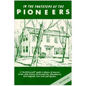  In the Footsteps of the Pioneers Vernon Nye Books