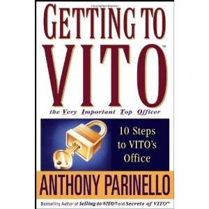   ) 10 Steps to VITOs Office [Paperback] Anthony Parinello Books