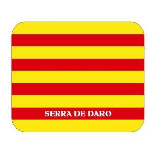  Catalunya (Catalonia), Serra de Daro Mouse Pad Everything 