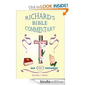 RICHARDS BIBLE COMMENTARYPART 1   OLD TESTAMENT RICHARD C. HIRSCH 