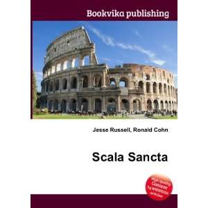 Scala Sancta Ronald Cohn Jesse Russell Books