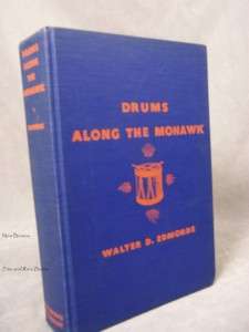 Drums Along The Mohawk 1st ED. D. Walter Edmonds 1936  