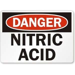  Danger Nitric Acid Aluminum Sign, 14 x 10 Office 