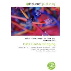  Data Center Bridging (9786134150460) Books