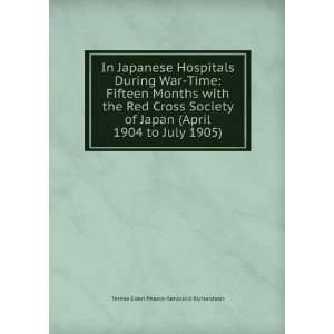  In Japanese Hospitals During War Time Fifteen Months with 