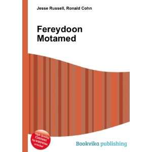  Fereydoon Motamed Ronald Cohn Jesse Russell Books