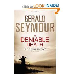  Deniable Death [Hardcover] Gerald Seymour Books