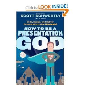   Presentations that Dominate [Hardcover] Scott Schwertly Books