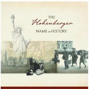  The Hohenberger Name in History Ancestry Books