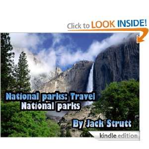 National parks Travel National parks Jack Strutt  Kindle 