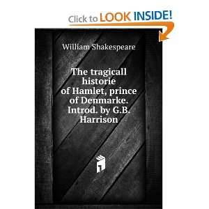  The Tragicall Historie of Hamlet, Prince of Denmarke 