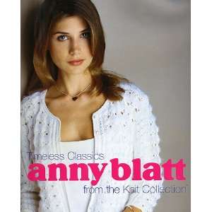  Anny Blatt Timeless Classics from the Knit Collection 