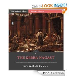 Kebra Nagast (Illustrated) E.A. Wallis Budge, Charles River Editors 